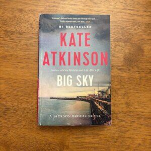💙Big Sky - a novel by Kate Atkinson